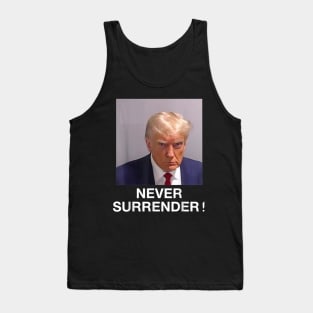 trump shirt never surrender Tank Top